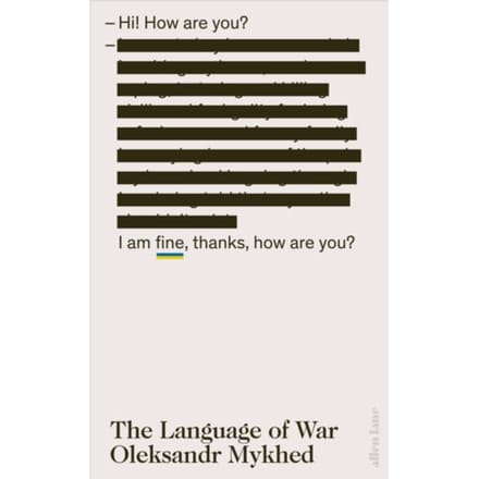The Language Of War - Oleksandr Mykhed