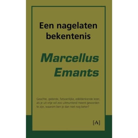 Een Nagelaten Bekentenis - Marcellus Emants