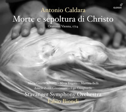 Stavanger Symphony Orchestra, Fabio Biondi - Caldara: Morte E Sepoltura Di Christo (2 CD)