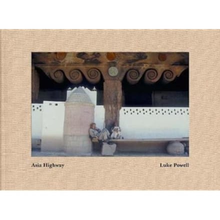 Luke Powell: Asia Highway - Luke Powell