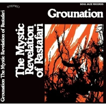 Grounation - Mystic Revelation Of Rastafari