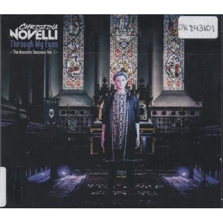 Through My Eyes - The Accoustic Sessions Vol.1 - Christina Novelli