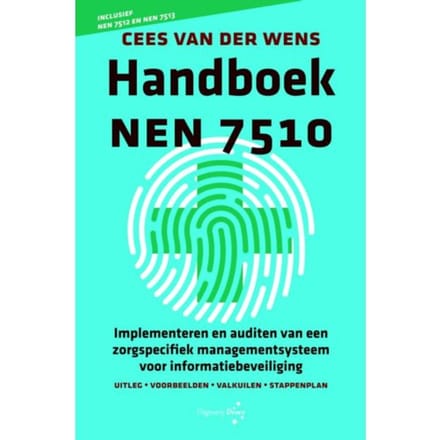 Handboek Nen 7510 - Cees van der Wens