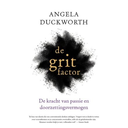 De Grit-Factor - Angela Duckworth