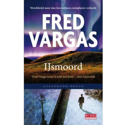 Ijsmoord - Adamsberg - Fred Vargas