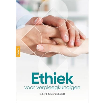 Ethiek Voor Verpleegkundigen - Bart Cusveller