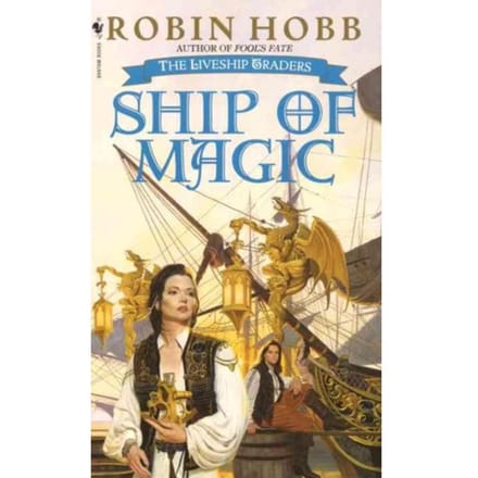 Ship Of Magic - Robin Hobb