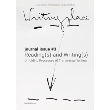 Writingplace Journal For Architecture And Literature 3 - Writingplace - Catharina Gabrielsson