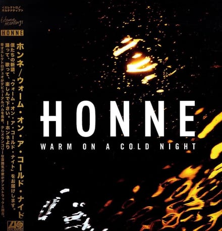 Warm On A Cold Night (Feat. Am - Honne