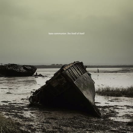 Bass Communion - The Itself Of Itself (2 LP) (With Booklet & Obi Card)