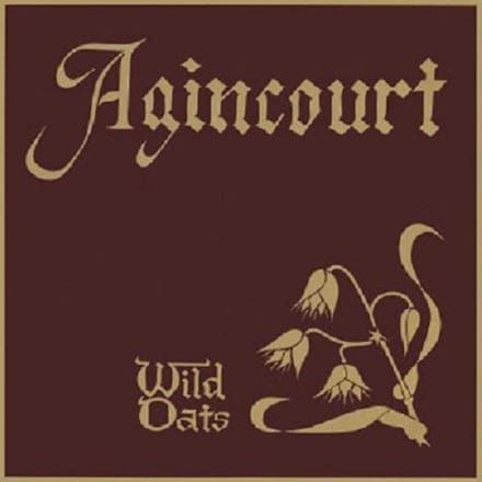 Agincourt - Wild Oats (CD)