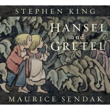Hansel And Gretel - Stephen King