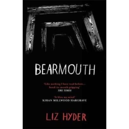 Bearmouth - Liz Hyder