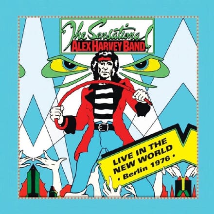 Sensational Alex Harvey Band - Live In The New World - Berlin '76 (LP)