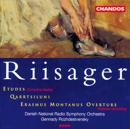 Danish National Symphony Orchestra, Gennady Rozhdestvensky - Riisager: Études, Complete Ballet (CD)