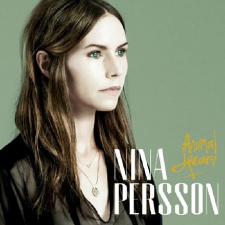 Animal Heart - Nina Persson