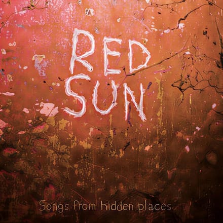 Red Sun - Songs From Hidden Places (LP) (Coloured Vinyl)