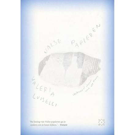 Valse Papieren - Valeria Luiselli