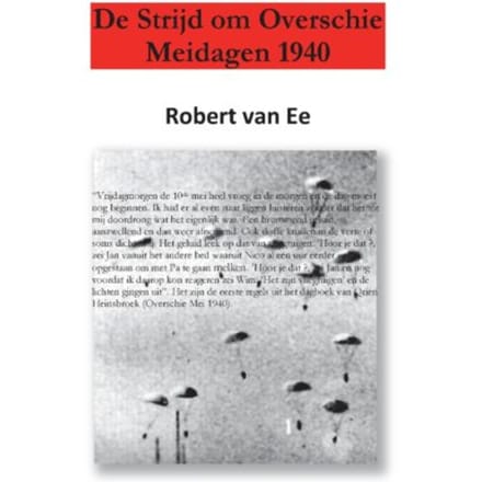 De Strijd Om Overschie - Robert van Ee