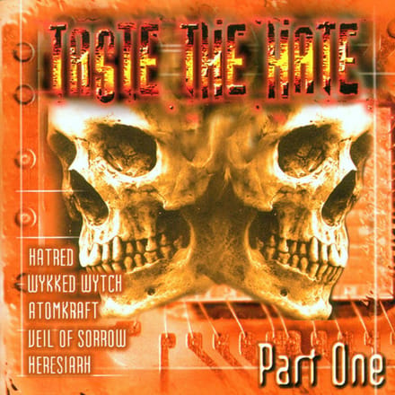 Taste The Hate Part 1