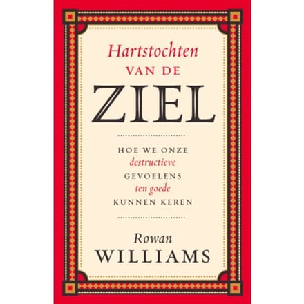 Hartstochten Van De Ziel - Rowan Williams