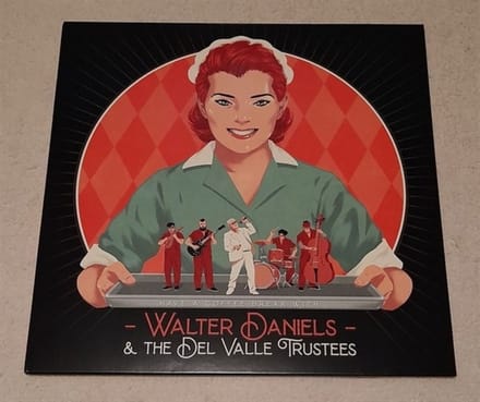 Walter Daniels & The Del Valle Trustees - Have A Coffee Break With... (LP)