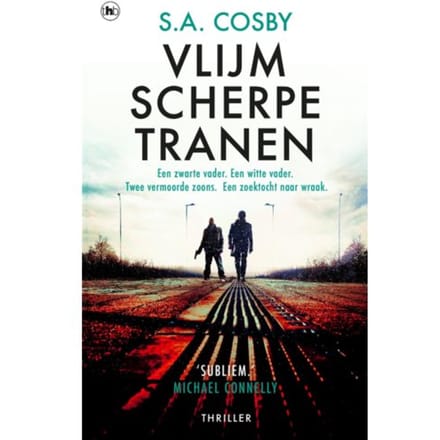 Vlijmscherpe Tranen - S.A. Cosby