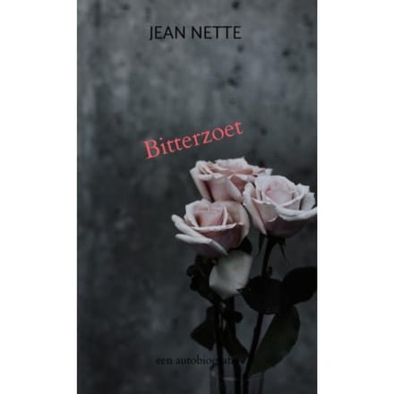 Bitterzoet - Jean Nette