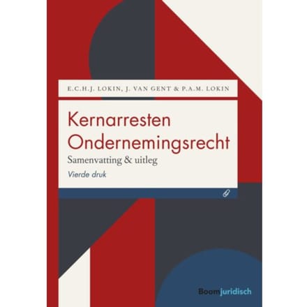 Kernarresten Ondernemingsrecht - Uittreksels Jurisprudentie - E.C.H.J. Lokin