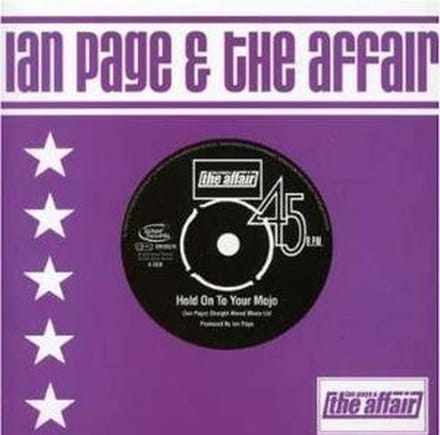 Ian Page & The Affair - Hold On To Your Mojo (CD)