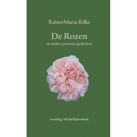 De Rozen - Michel Klarenbeek