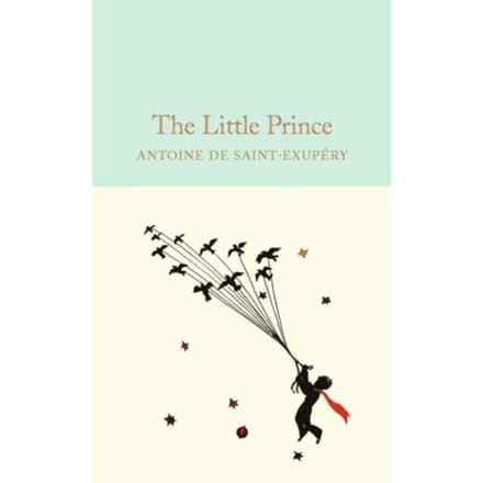 The Little Prince - Antoine de Saint-Exupery