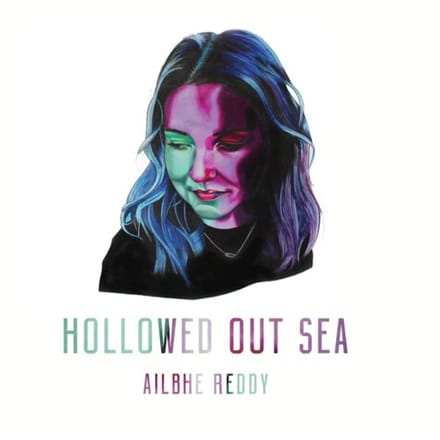 Hollowed Out Sea - Ailbhe Reddy
