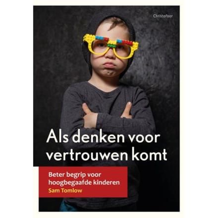 Als Denken Voor Vertrouwen Komt - Opgroeien - Sam Tomlow