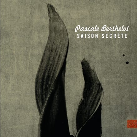 Pascale Berthelot - Saison Secrete (CD)