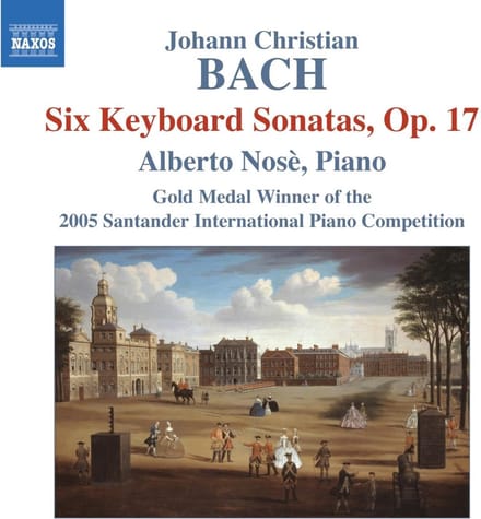 Alberto Nosè - J.C. Bach: Keyboard Sonatas Op.17 (CD)