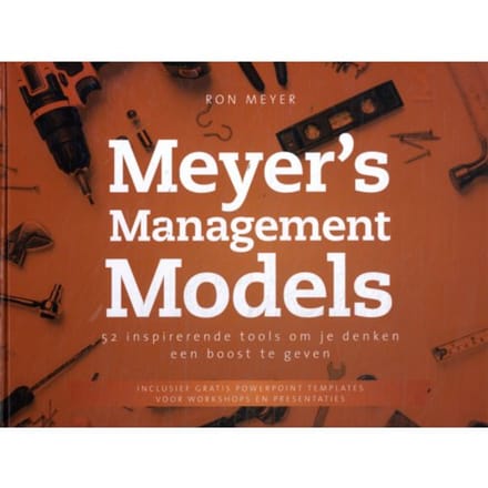 Meyer’s Management Models - Ron Meyer