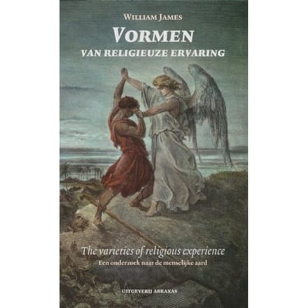 Vormen Van De Religieuze Ervaring - Abraxas/Pedagogiek - W. James