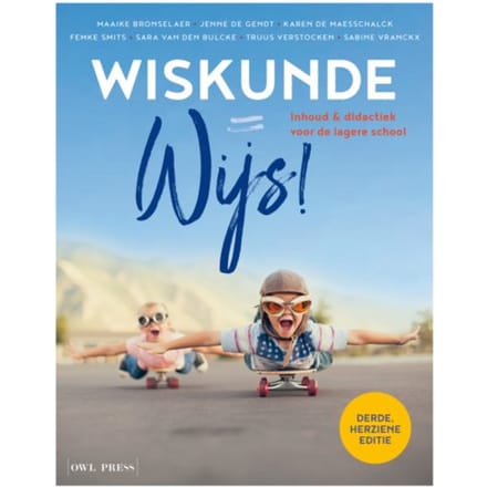 Wiskunde = Wijs! - Maaike Bronselaer