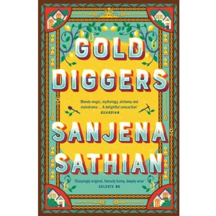 Gold Diggers - Sanjena Sathian