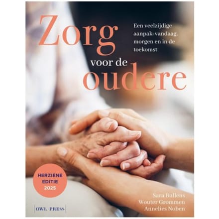 Zorg Voor De Oudere - Wouter Grommen