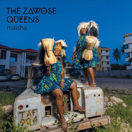 The Zawose Queens - Maisha (CD)
