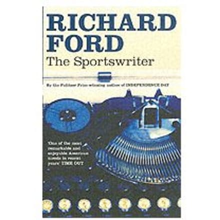The Sportswriter - Richard Ford
