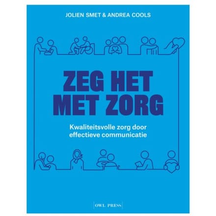 Zeg Het Met Zorg - Jolien Smet