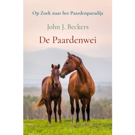 De Paardenwei - John J. Beckers
