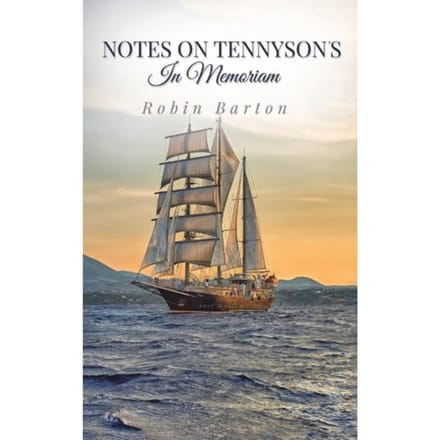 Notes On Tennyson's In Memoriam - Robin Barton