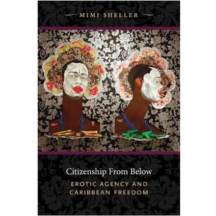 Citizenship From Below - Sheller, Mimi