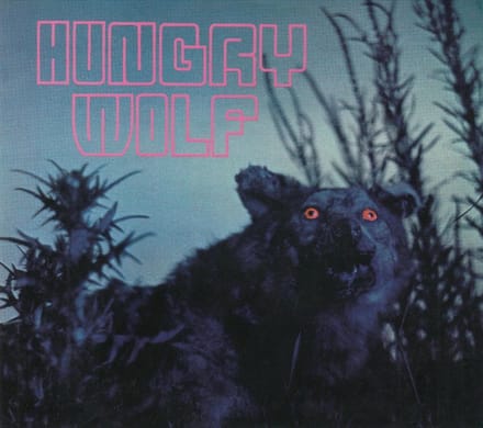 Hungry Wolf - Hungry Wolf (CD)