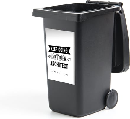 Container sticker Architect - Quotes - Architectuur - Zwart wit - 40x60 cm - Kliko sticker