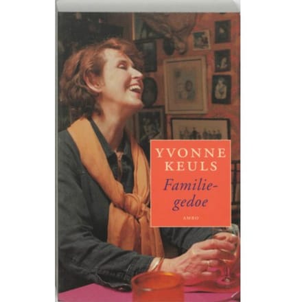 Familiegedoe - Yvonne Keuls